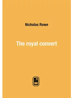 The royal convert