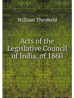 Acts of the Legislative Council of In