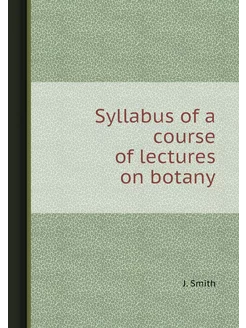 Syllabus of a course of lectures on b