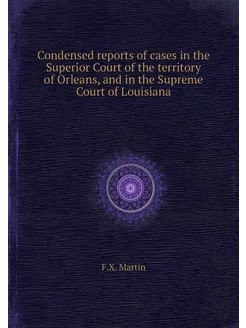 Condensed reports of cases in the Sup