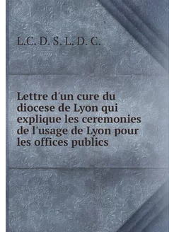 Lettre d'un cure du diocese de Lyon q