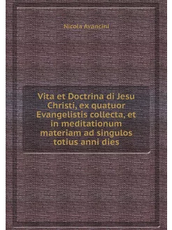 Vita et Doctrina di Jesu Christi, ex