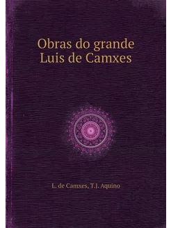 Obras do grande Luis de Camхes