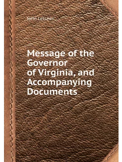 Message of the Governor of Virginia