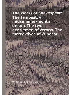 The Works of Shakespear The tempest