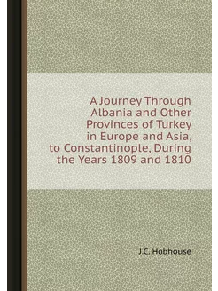 A Journey Through Albania and Other P