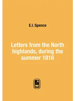 Letters from the North highlands, dur