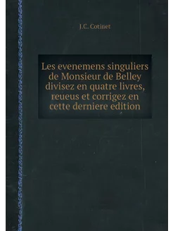 Les evenemens singuliers de Monsieur