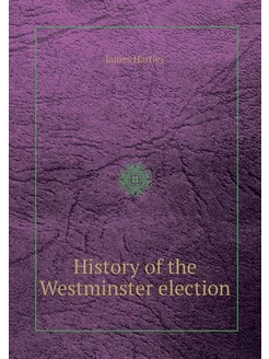 History of the Westminster election