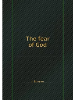 The fear of God