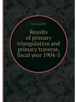 Results of primary triangulation and