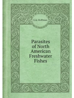 Parasites of North American Freshwate