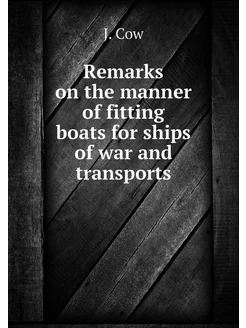 Remarks on the manner of fitting boat