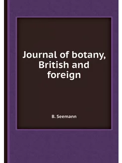 Journal of botany, British and foreign