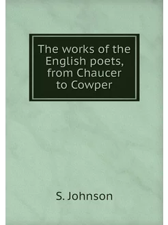 The works of the English poets, from