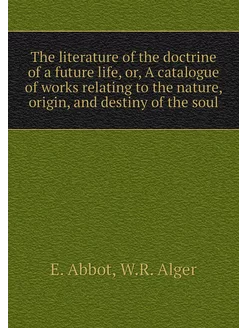 The literature of the doctrine of a f