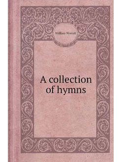 A collection of hymns