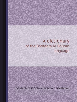 A dictionary. of the Bhotanta or Bout