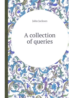 A collection of queries