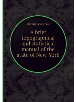 A brief topographical and statistical manual of the