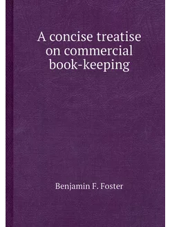 A concise treatise on commercial book-keeping