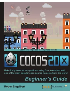 Cocos2d-X by Example