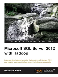 Microsoft SQL Server 2012 with Hadoop