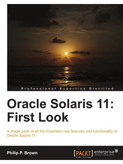 Oracle Solaris 11. First Look