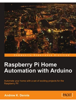 Raspberry Pi Home Automation with Ard