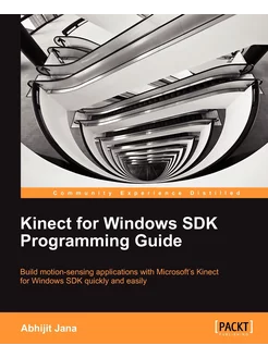 Kinect for Windows SDK Programming Guide