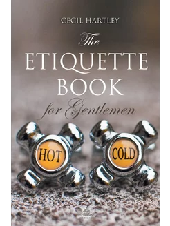 The Etiquette Book for Gentlemen