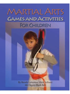 Martial Arts Games and Activities for Children