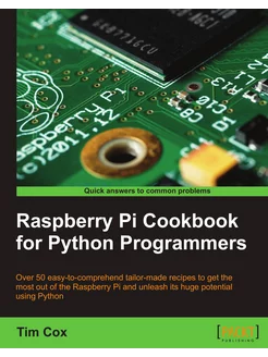 Raspberry Pi Cookbook for Python Programmers