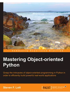 Mastering Object Oriented Python