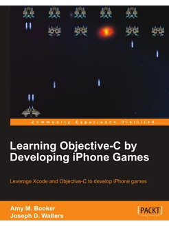 Learning Objective-C by Developing iP