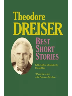 Best Short Stories of Theodore Dreiser