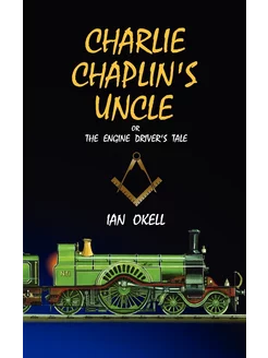 Charlie Chaplin's Uncle