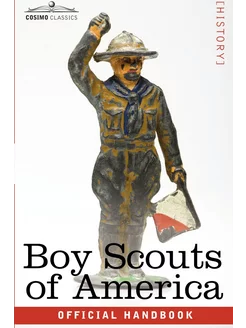 Boy Scouts of America. The Official H