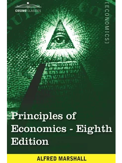 Principles of Economics. Unabridged Eighth Edition