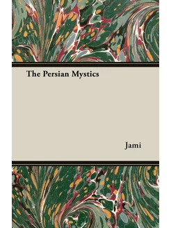 The Persian Mystics