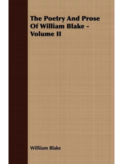 The Poetry And Prose Of William Blake