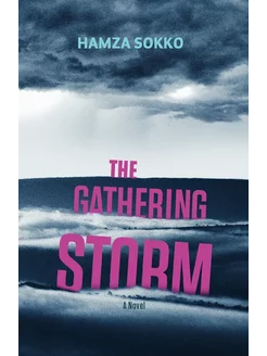 The Gathering Storm