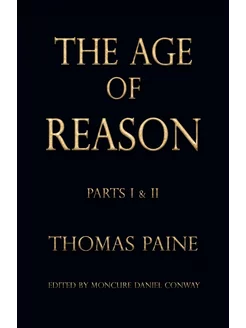 The Age of Reason - Thomas Paine