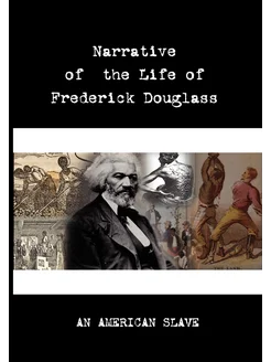 Narrative of the Life of Frederick Douglass