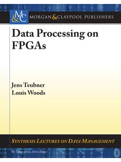 Data Processing on FPGAs