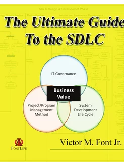 The Ultimate Guide to the SDLC