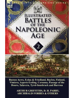 Illustrated Battles of the Napoleonic