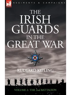 The Irish Guards in the Great War - v