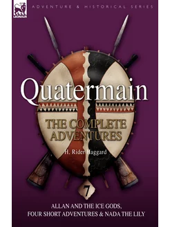 Quatermain. the Complete Adventures