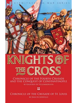 Knights of the Cross. Chronicle of th